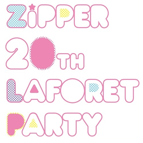 Zipper20周年記念Special Party